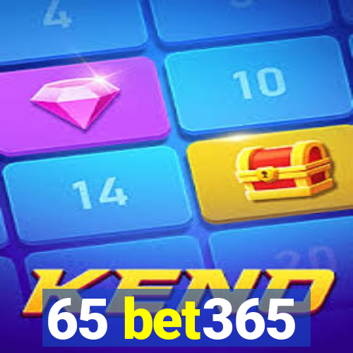 65 bet365